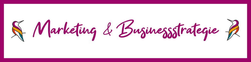 Marketing & Businessstrategie
