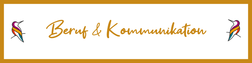 Beruf & Kommunikation
